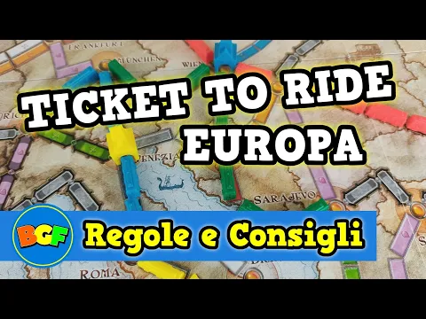 TICKET TO RIDE EUROPA | Gioco sui Treni e Ferrovie d'Europa | Tutorial 60 Come si gioca