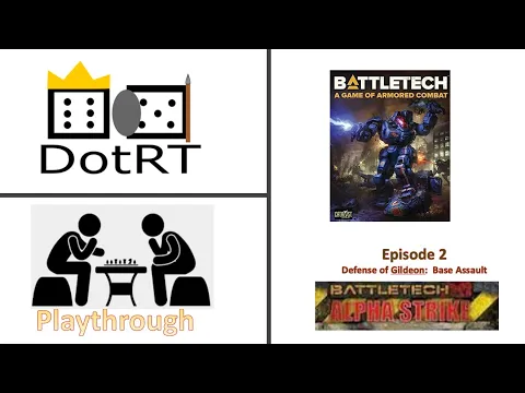 DotRT Battletech Alphastrike Ep: 2 The Raid