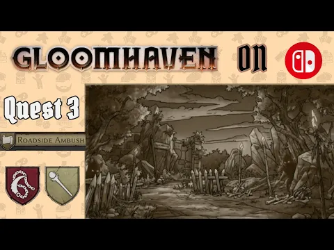 Roadside Ambush (JotL) | Quest 3 | Gloomhaven digital on Switch