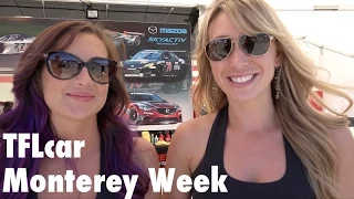 Exotic Cars, Sexy Girls, Tatras & Lemons starting today on TFL's Monterey Week