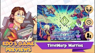Edo's TimeWarp Warriors Review (KS Preview)