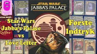 Star Wars: Jabba's Palace, Første Indtryk og Star Wars: Jabba's Palace vs Love Letter