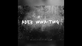 ADEK WWA - TWG