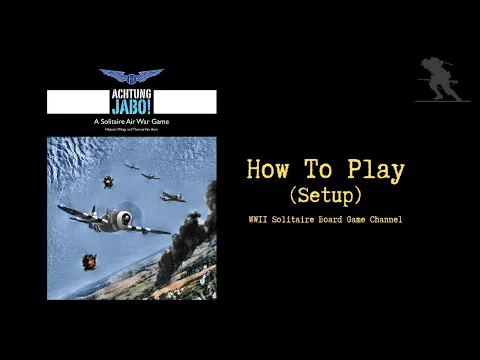 Achtung Jabo! - How To Play (Setup)