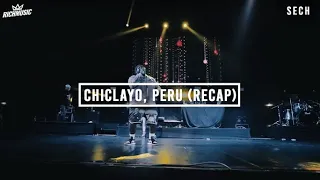 Sech - Chiclayo, Peru 09/2019 (Recap)