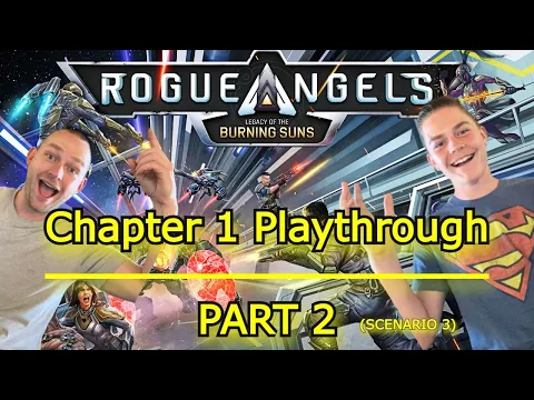 Rogue Angels Playthrough Part 2 "(Scenario 3) - ft. Nephew Cooper