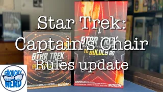 Star Trek Captain's Chair: Rules Updates as of To Boldly Go