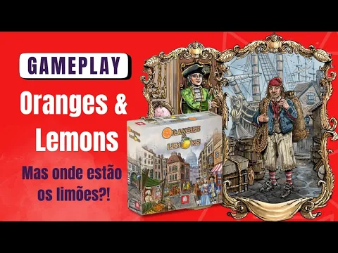 Oranges and Lemons - Mas onde estão os limões?!