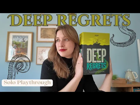 Deep Regrets - Solo Playthrough