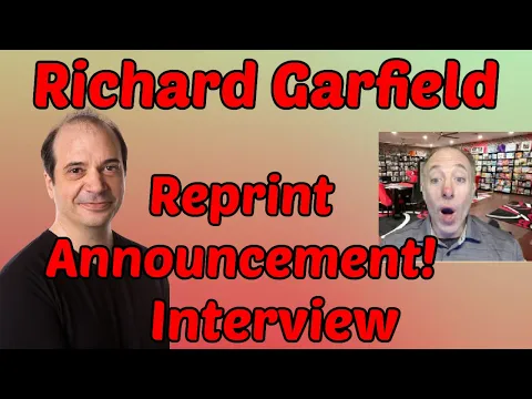 Richard Garfield Interview - Revitalizing Older Games & Reprint Announcement!