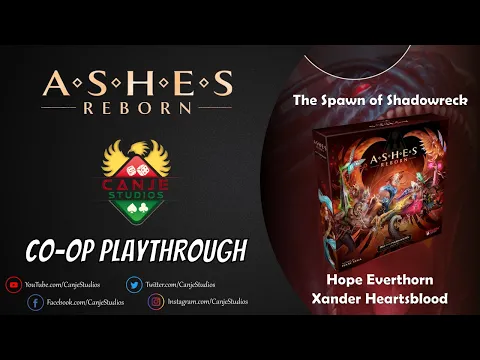 Canje and Co-Op Guild Play Ashes Reborn | Hope Everthron & Xander Heartsblood | Spawn of Shadowreck