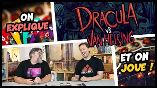 Dracula vs Van Helsing, on explique et on joue
