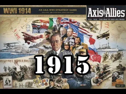 The Great War: Axis & Allies - WWI 1915