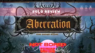 Aberration - Solo Review - Not Bored Gaming
