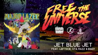Major Lazer - Jet Blue Jet (feat. Leftside, GTA, Razz & Biggy) (Official Audio)