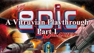 Vitruvian Playthrough: Tiny Epic Galaxies