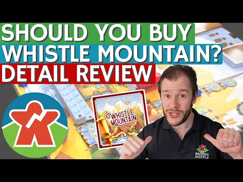 Should You Buy Whistle Mountain? - Board Game Detail Review