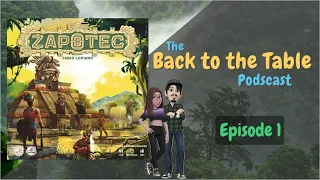 Episode 1: Zapotec