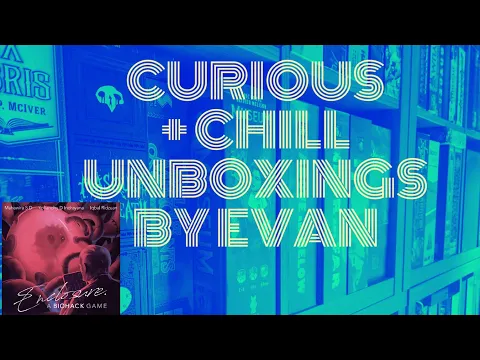 Enclosure (Curious + Chill Unboxings Episode 79)