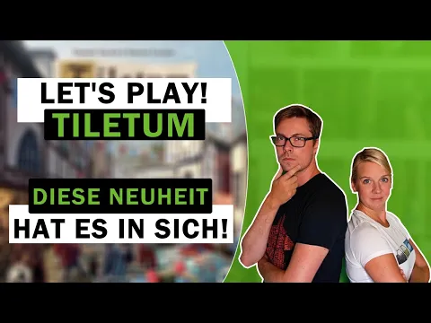 Let's Play: Wir spielen Tiletum - Das neue Brettspiel von Board&Dice in einer 2 Spieler Partie!
