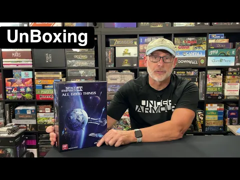 TDG: Space Empires: All Good Things unboxing with Ray