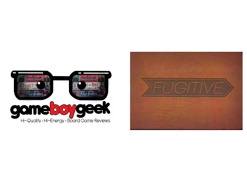 Fugitive Review with the Game Boy Geek
