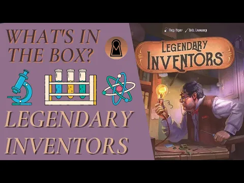 What's In The Box? Legendary Inventors Unboxing