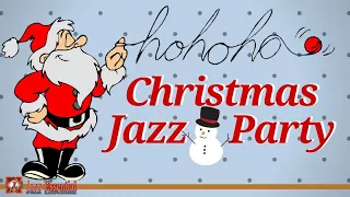 Christmas Jazz Party | Christmas Jazz Songs
