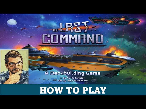 DGA Teaches: The Last Command - How to Play (Kickstarter / Tabletop Simulator)