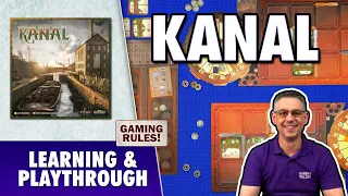 Kanal - Paul learns from the rulebook & Playthrough