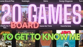 20 (Board) Games To Get To Know Me