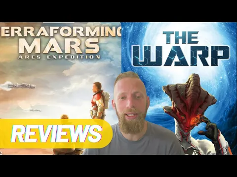 Terraforming Mars Ares avec extensions, The Warp, les analyses de ces jeux!