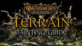 Painting the Terrain from Oathsworn: Into the Deepwood