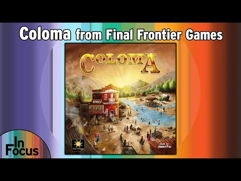 Coloma - In Focus