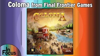 Coloma - In Focus