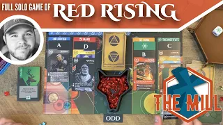 Full Solo Game of Red Rising - The Mill