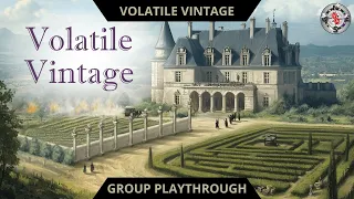 Volatile Vintage Playthrough!