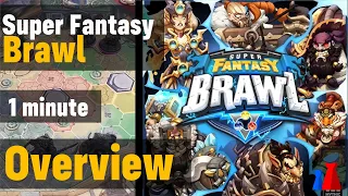 Super Fantasy Brawl -1 minute Overview - Peaky Boardgamer