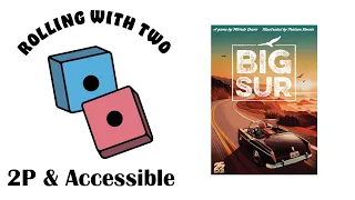 Rolling With Two: Big Sur
