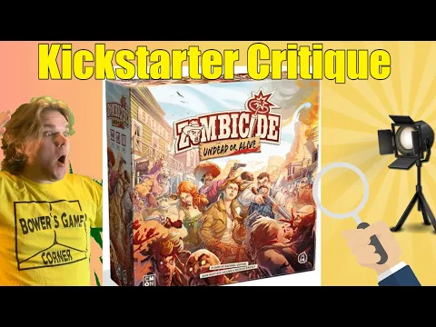 Zombicide: Undead Or Alive Kickstarter Critique