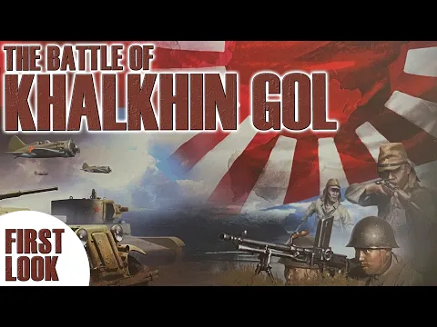 The Battle of Khalkhin Gol | World War 2 Wargame Boardgame | Princeps Games