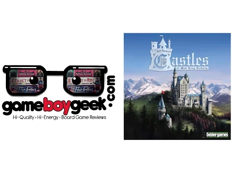 Castles of Mad King Ludwig Review with the Game Boy Geek