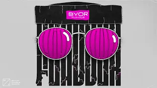 BYOR - Flavour (Official Audio)