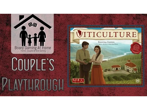 BoardGamingAtHome 2-Player Playthrough of Viticulture Essential Edition
