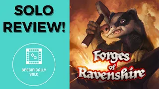 Forges of Ravenshire - Solo Review!