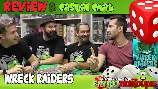 Wreck Raiders - ? Review & Casual Chat by Epitrapaizoume.gr