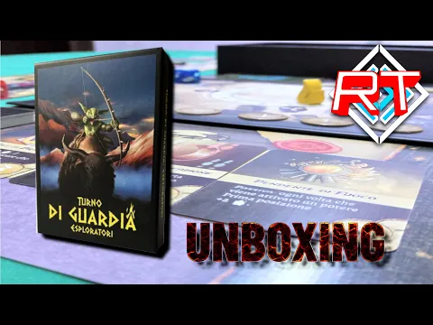 Turno di Guardia-Esploratori Unboxing #23 gioco da tavolo italiano