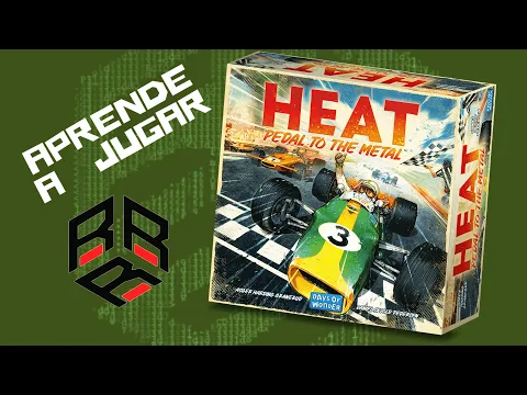 HEAT, pedal to the metal, Repaso "Rápido" de Reglas