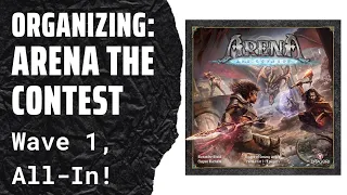 Organizing Arena: The Contest (All In KS Pledge, Wave 1, Painted, Fully Sleeved) SideGame LLC