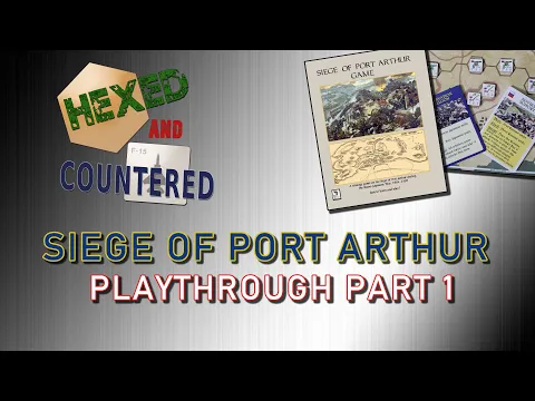 Siege of Port Arthur - Playthrough (part 1)